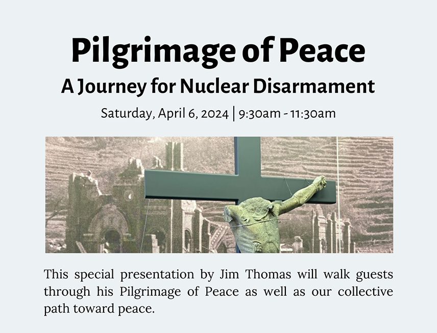 Pilgrimage of Peace led by Jim Thomas